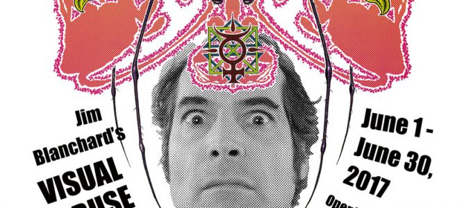 June 1 – VISUAL ABUSE art show and book signing with Jim Blanchard Jim Visual