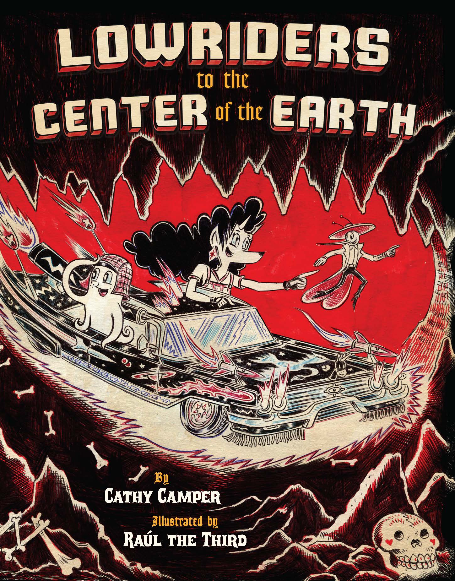 Lowriders to the Center of the Earth